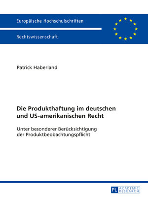 cover image of Die Produkthaftung im deutschen und US-amerikanischen Recht
